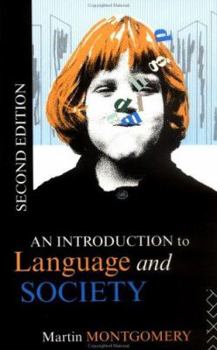 Paperback An Introduction to Language and Society Book