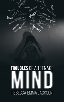 Paperback Troubles of a Teenage Mind Book