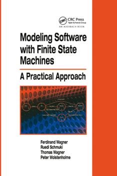 Paperback Modeling Software with Finite State Machines: A Practical Approach Book