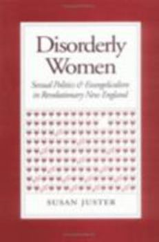 Paperback Disorderly Women: Locals, Outsiders, and the Transformation of a French Fishing Town, 1823-2000 Book