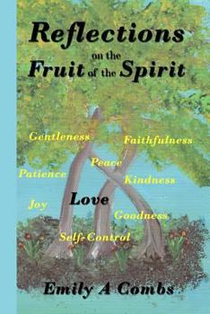 Paperback Reflections on the Fruit of the Spirit Book