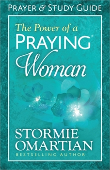Paperback The Power of a Praying Woman Prayer and Study Guide Book