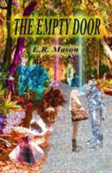 The Empty Door - Book #1 of the Empty Door