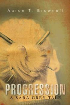 Paperback Progression: A Sara Grey Tale Book