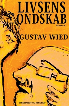 Livsens Ondskab - Book #1 of the Livsens ondskab