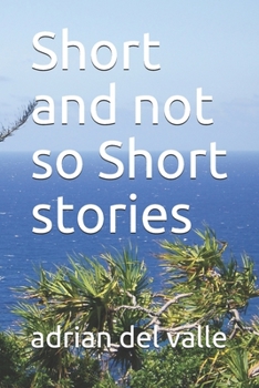 Paperback Short and Not So Short Stories Book