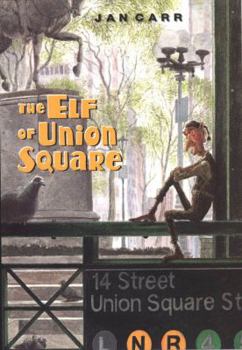 Hardcover The Elf of Union Square Book