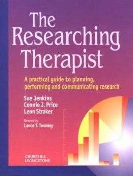 Paperback The Researching Therapist: A Practical Guide to Planning, Performing and Communicating Research Book