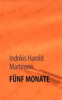 Paperback Fünf Monate [German] Book