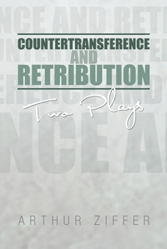 Paperback Countertransference and Retribution: Two Plays Book