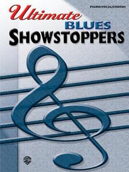Paperback Ultimate Showstoppers Blues: Piano/Vocal/Chords Book