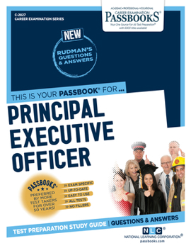 Paperback Principal Executive Officer (C-2827): Passbooks Study Guide Volume 2827 Book