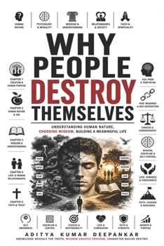 Paperback Why People Destroy Themselves Book