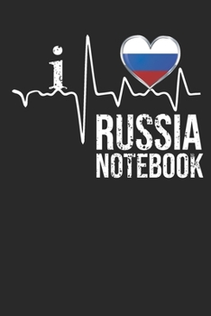 Russia Notebook: I Love Russia Heartbeat Flag Notebook For Russian Pride Gift