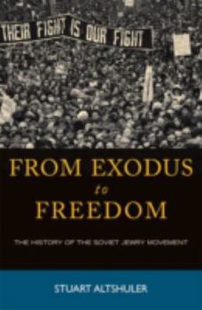 Paperback From Exodus to Freedom: The History of the Soviet Jewry Movement Book