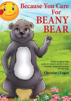 Paperback Because You Care For Beany Bear Book