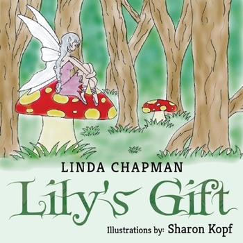 Paperback Lily's Gift Book