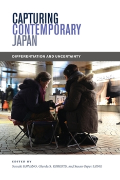Paperback Capturing Contemporary Japan: Differentiation and Uncertainty Book
