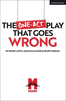 Paperback The One-Act Play That Goes Wrong Book