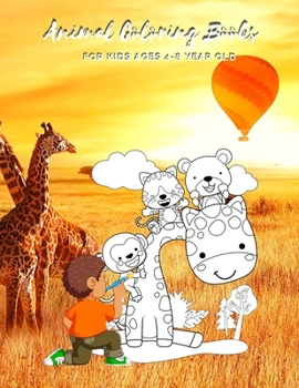 Animal Coloring Books For Kids Ages 4-8 Year Old: Animal Colouring Book Cartoon For Boys, Girls Toddlers & Teens Or Adult Best Xmas & Birthday Gifts With 100 Full Colour Pages Vol 15