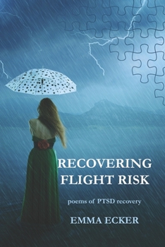 Paperback Recovering Flight Risk: Poems of PTSD recovery Book