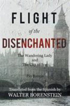 Paperback Flight of the Disenchanted Book