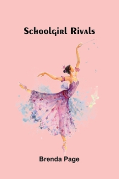 Paperback Schoolgirl rivals Book