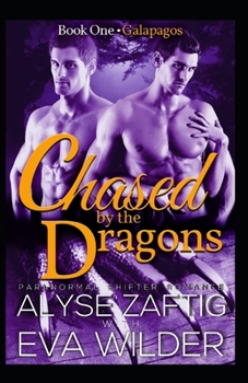 Paperback Chased by the Dragons: Galapagos Book