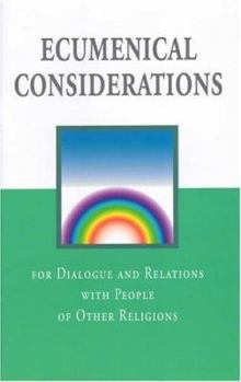 Paperback Ecumenical Considerations (English): For Dialogue and Relations with People of Other Religions Book