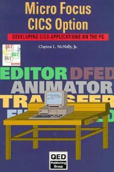 Paperback Micro Focus CICS Option 3.0: Developing CICS Applications on the PC Book