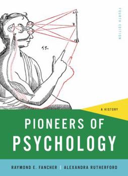 Paperback Pioneers of Psychology: A History Book