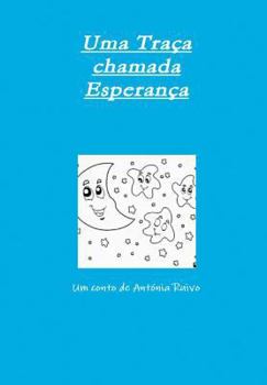 Hardcover Uma Traça Chamada Esperança [Portuguese] Book
