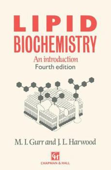 Paperback Lipid Biochemistry: An Introduction Book