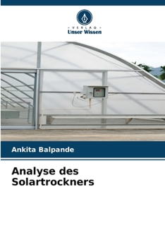 Analyse des Solartrockners (German Edition)