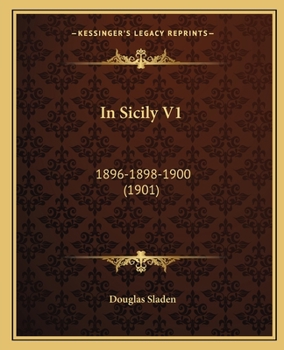 Paperback In Sicily V1: 1896-1898-1900 (1901) Book