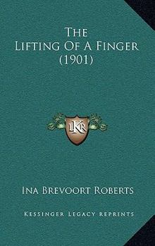 The Lifting of a Finger