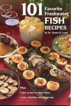 Paperback 101 Favorite Freshwater Fish Recipes Book