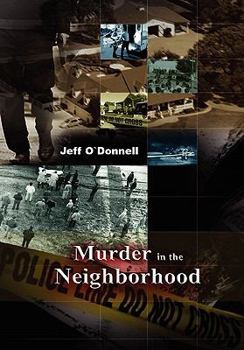 Hardcover Murder in the Neighborhood Book