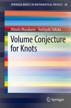 Paperback Volume Conjecture for Knots Book