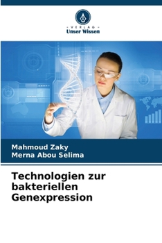 Tecnologias de Expressão Génica Bacteriana (Portuguese Edition)