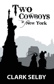 Paperback Two Cowboys in New York Book