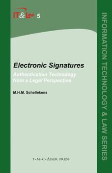 Hardcover Electronic Signatures: Authentication Technology from a Legal Perspective Book