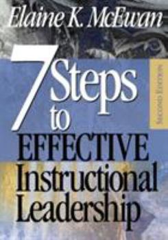 Paperback Seven Steps to Effective Instructional Leadership Book