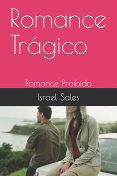 Paperback Romance Trágico: Romance Proibido [Portuguese] Book