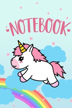 Paperback Notebook: Cute Unicorn Journal 6x9 - 110 lined pages unicorn notebook - perfect Unicorn gift for birthday or christmas - for bus Book