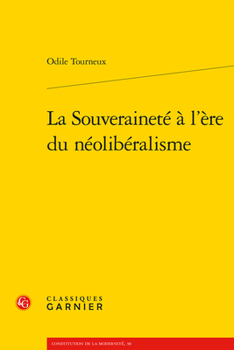 Paperback La Souverainete a l'Ere Du Neoliberalisme [French] Book