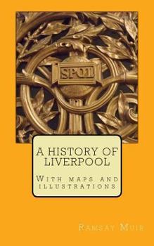 Paperback A History of Liverpool Book