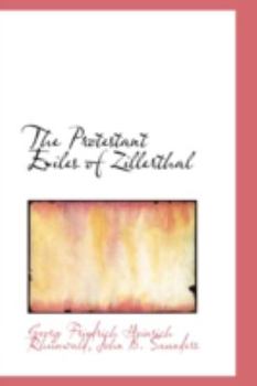 Paperback The Protestant Exiles of Zillerthal Book