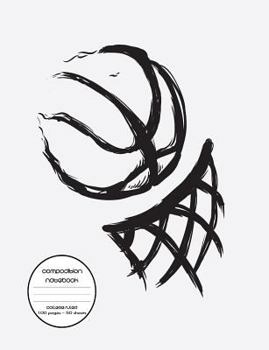 Composition Notebook: College Ruled for Middle School, High School, and University Students