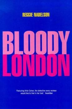 Bloody London (Artie Cohen Mysteries) - Book #3 of the Artie Cohen